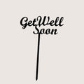 Get Well Soon